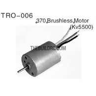 TRO-006 - 370 Brushless Motor(KV5500)